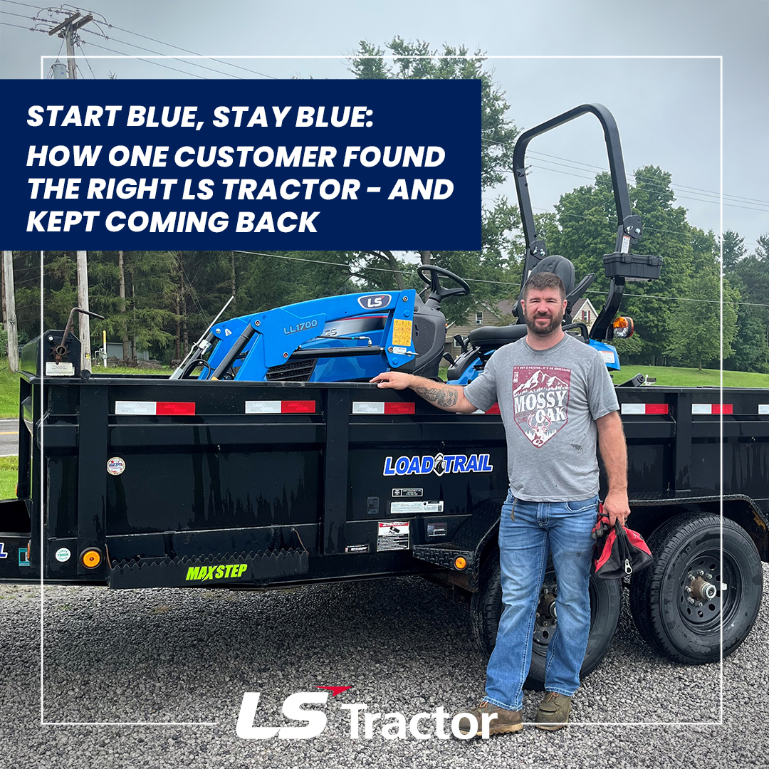 LS Tractor Customer with New Tractor